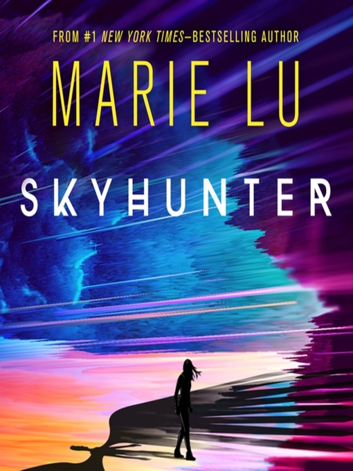Title details for Skyhunter by Marie Lu - Wait list